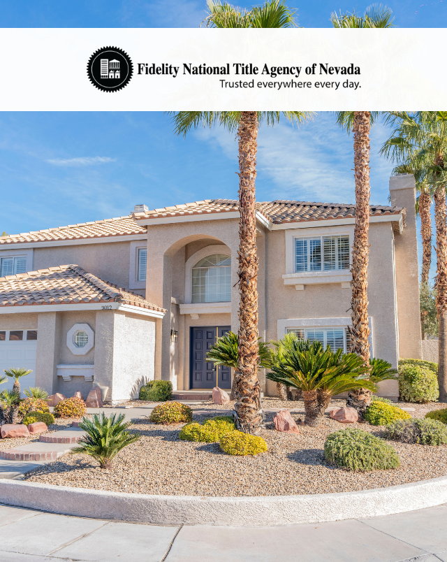 Fidelity National Title logo incorporated with white banner of image of a spacious Las Vegas home with beautiful, mature landscaping located in Summerlin within the community of The Lakes.